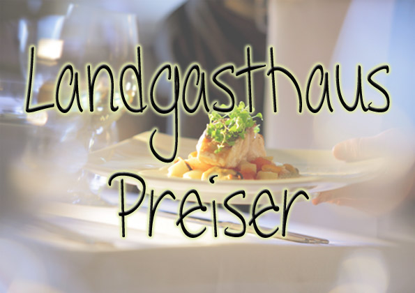 Landgasthaus Preiser
